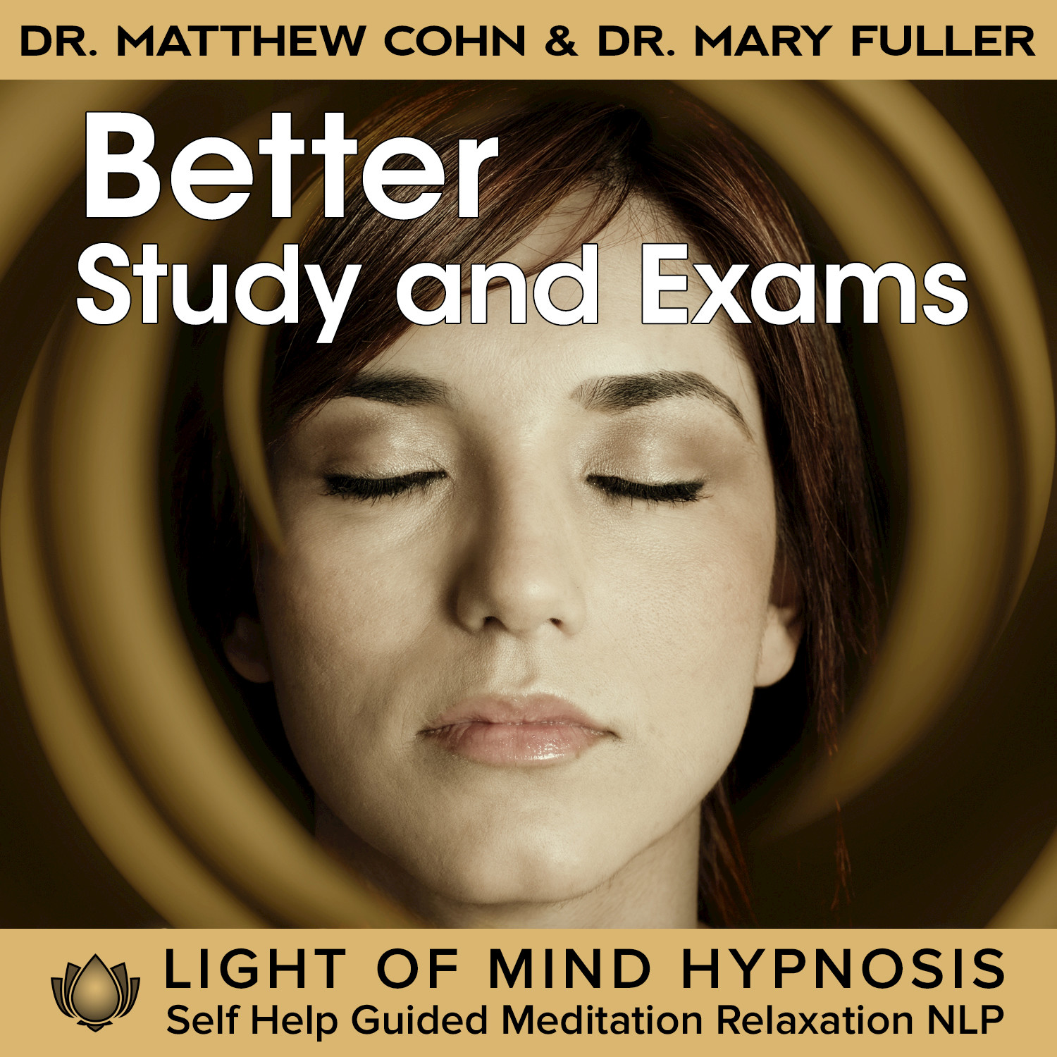 Better Study and Exams Light of Mind Hypnosis Self Help Guided Meditation Relaxation NLP