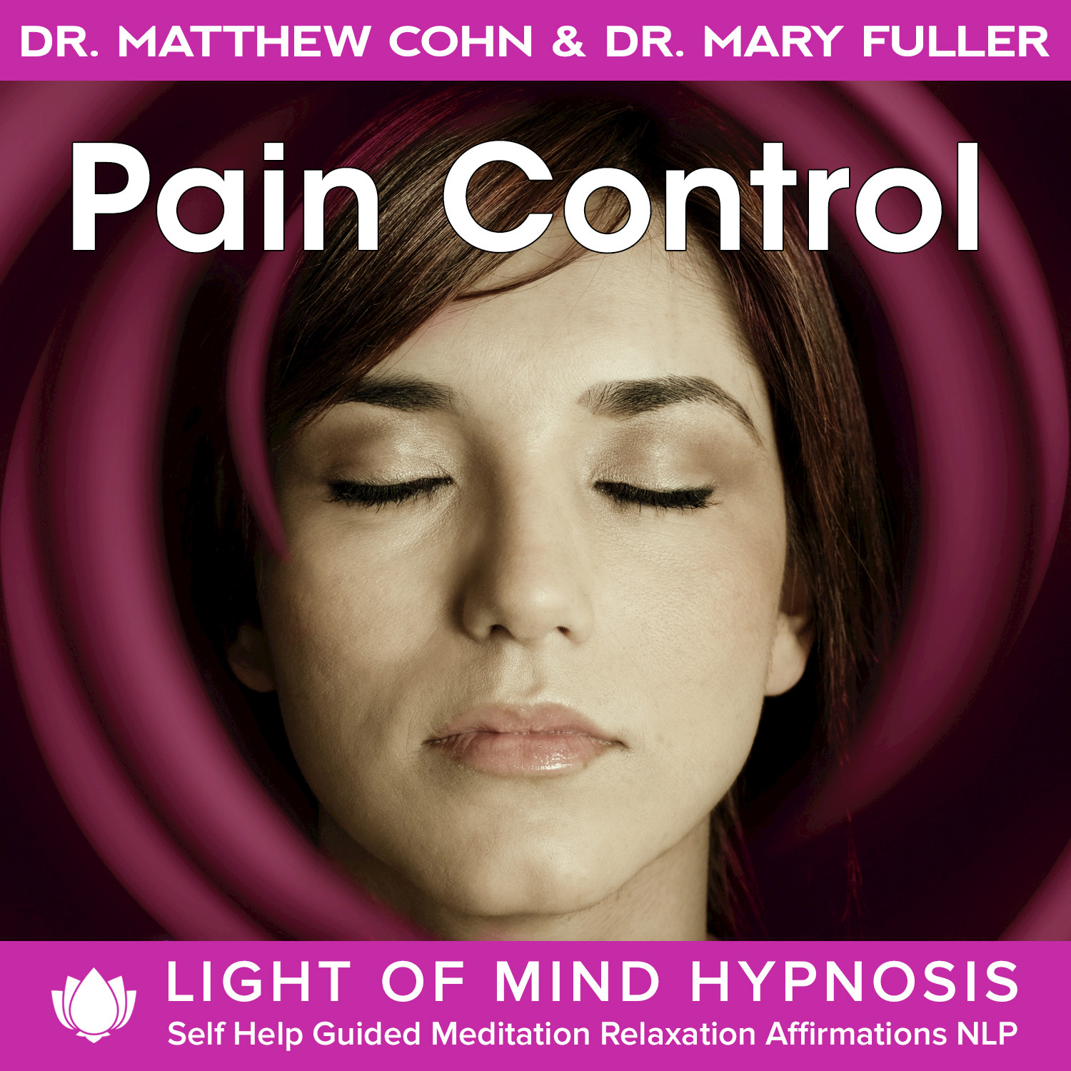 Pain Control Light of Mind Hypnosis