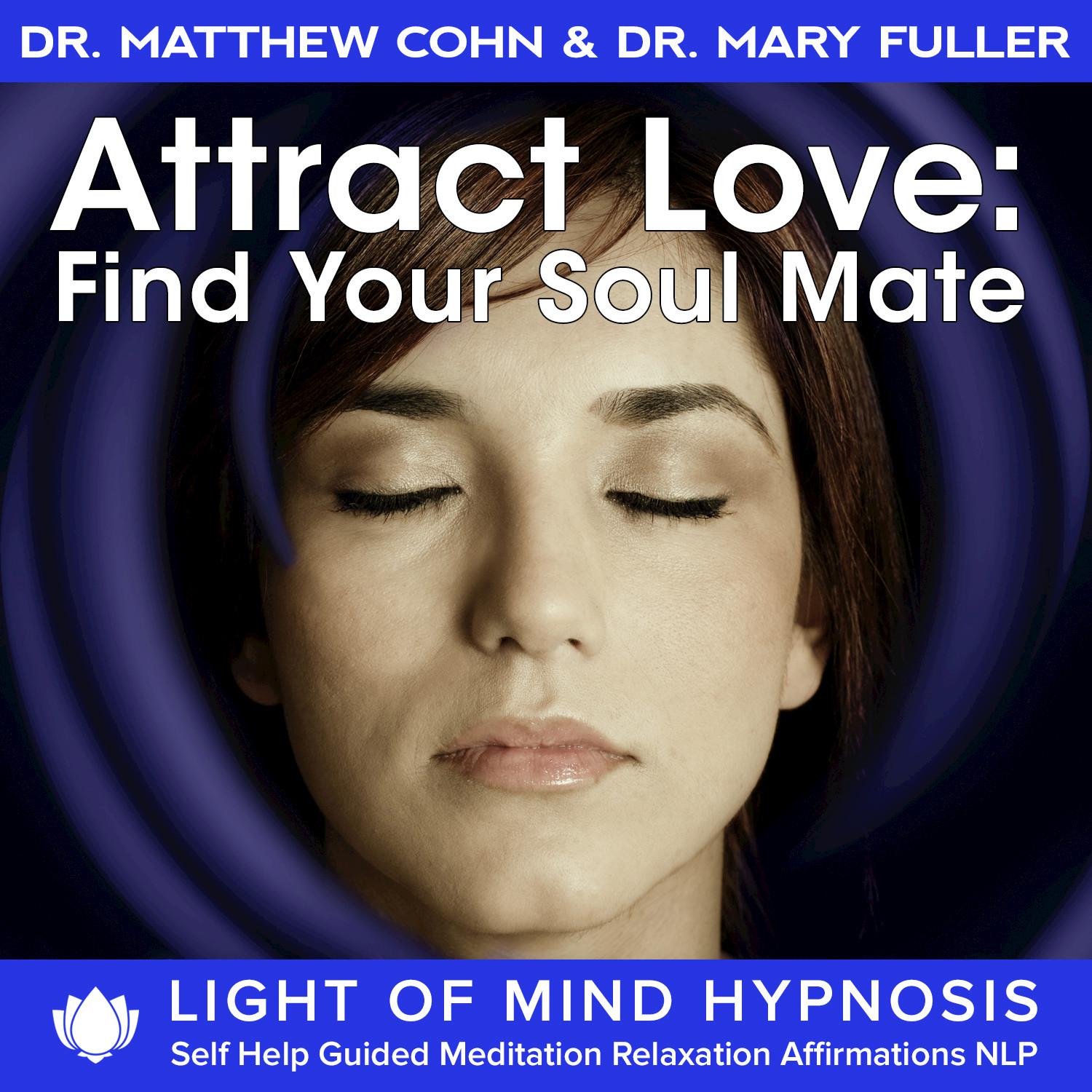 Attract Love Light of Mind Hypnosis