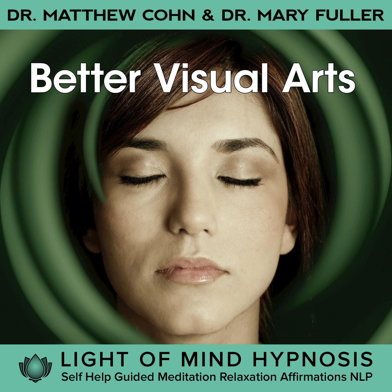 Better Visual Arts Light of Mind Hypnosis Self Help Guided Meditation Relaxation Affirmations NLP