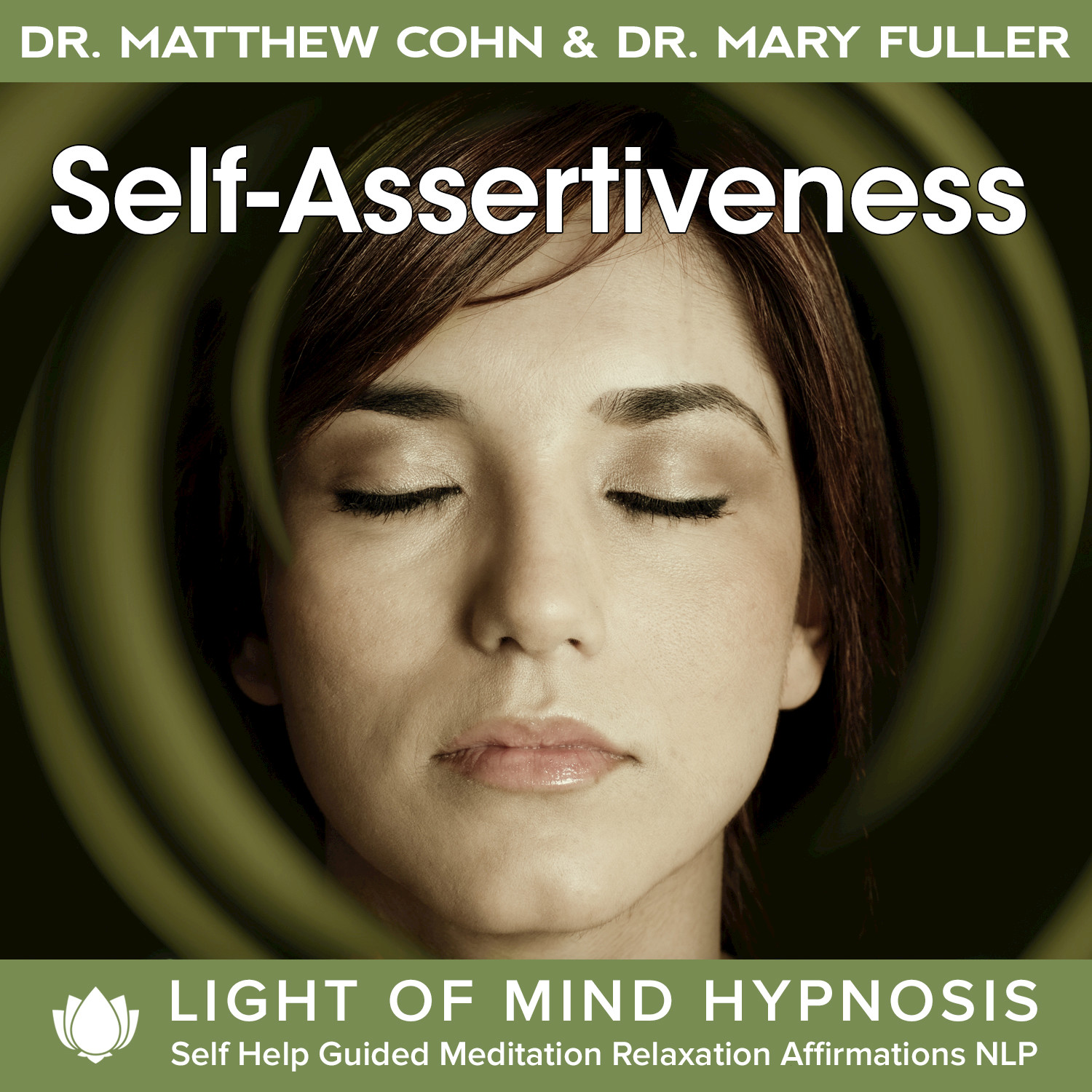 Self-Assertiveness Light of Mind Hypnosis