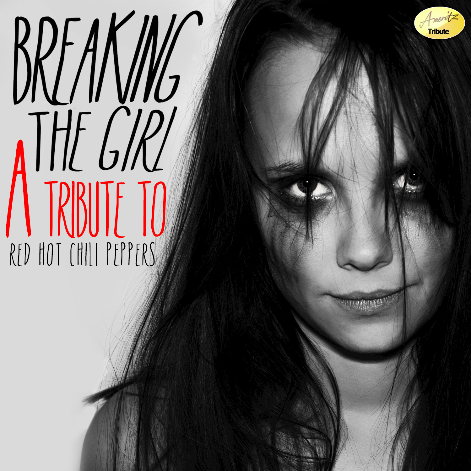 Breaking the Girl (A Tribute to Red Hot Chili Peppers)
