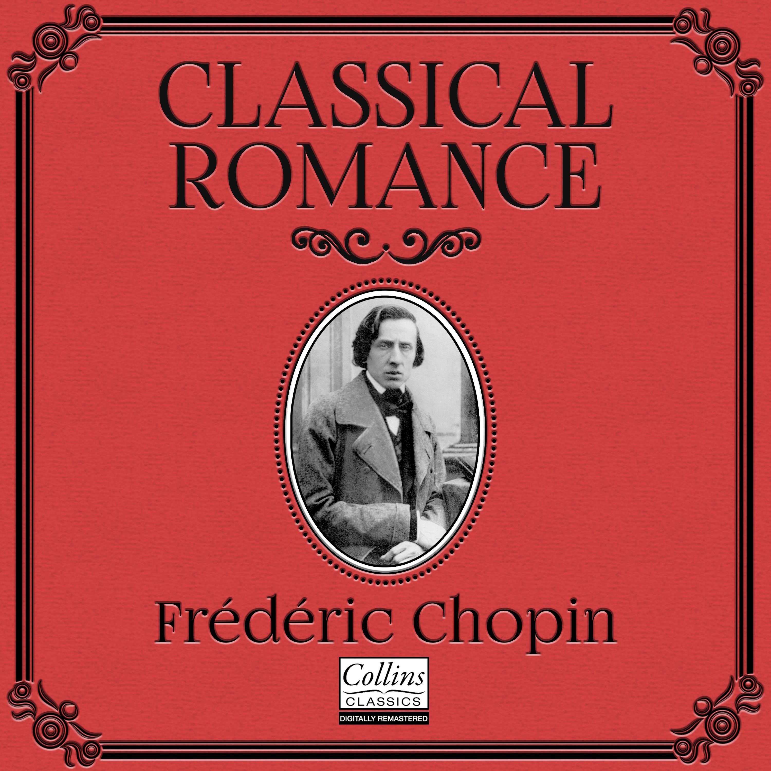 Classical Romance with Fre de ric Chopin
