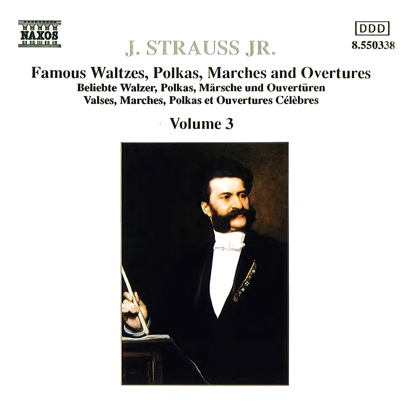 STRAUSS II, J.: Waltzes, Polkas, Marches and Overtures, Vol.  3