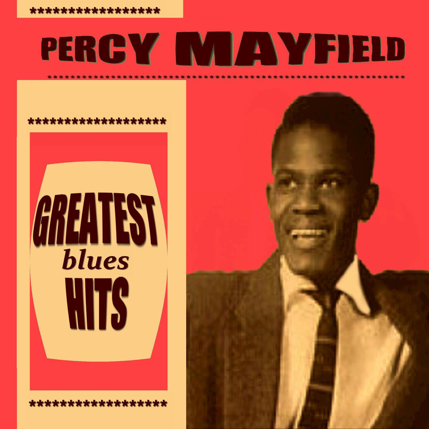Percy Mayfield Greatest Blues Hits