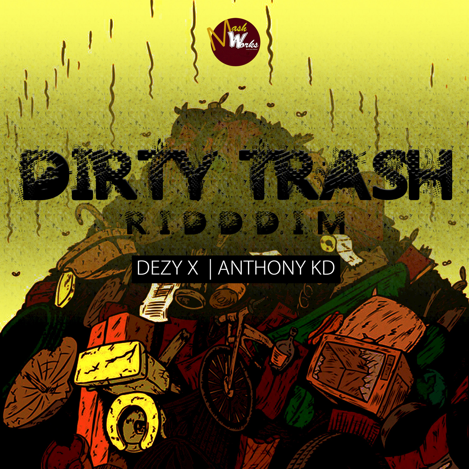 Dirty Trash Riddim