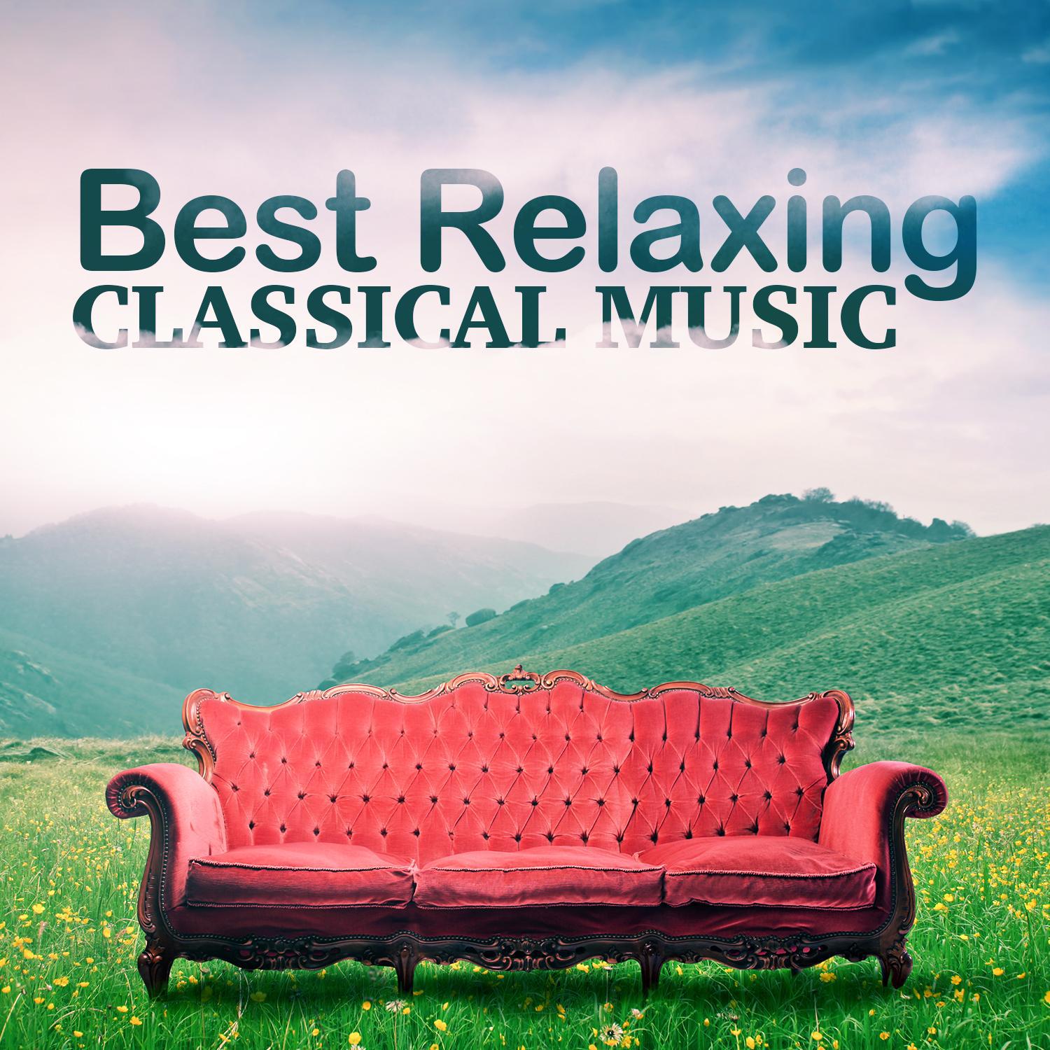Best Relaxing Classical Music