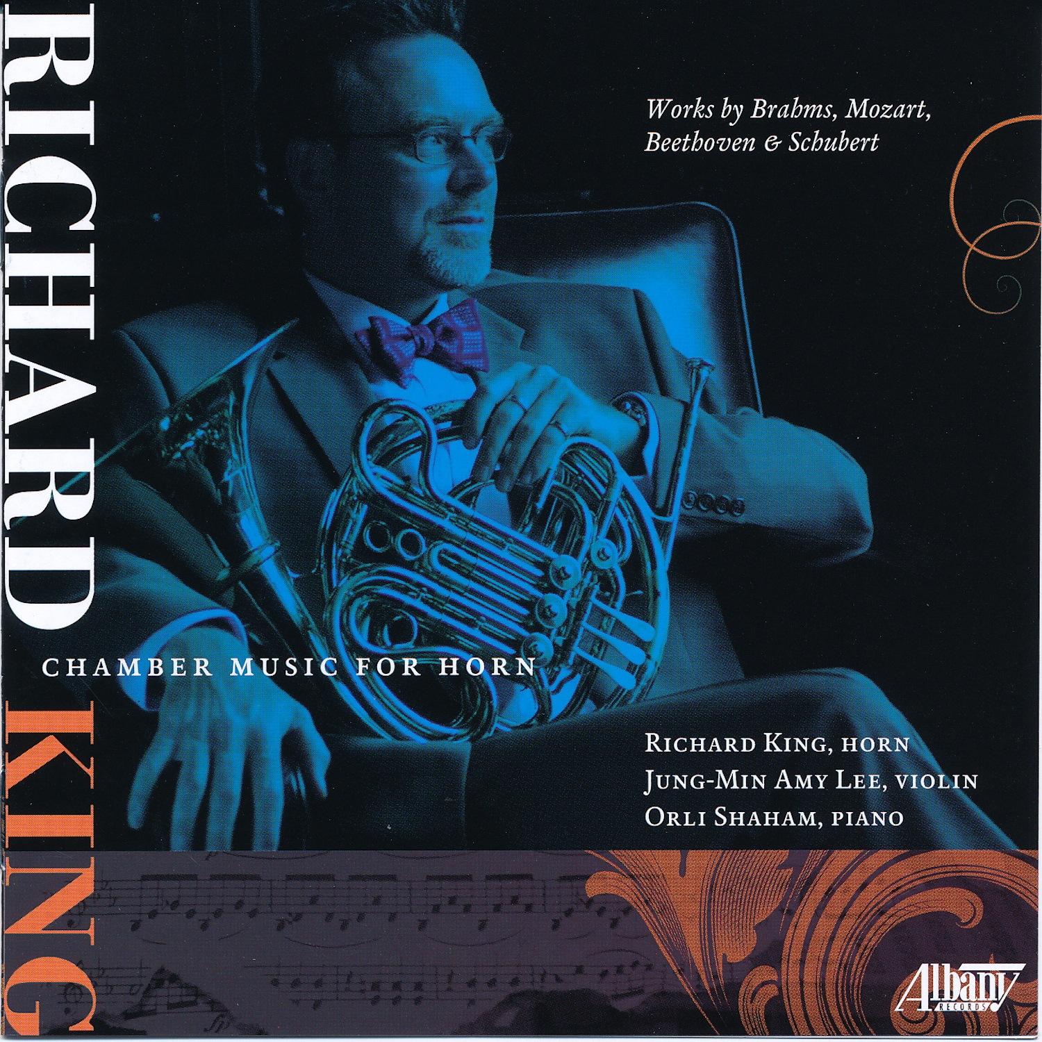 Chamber Music for Horn (Featuring Richard King)