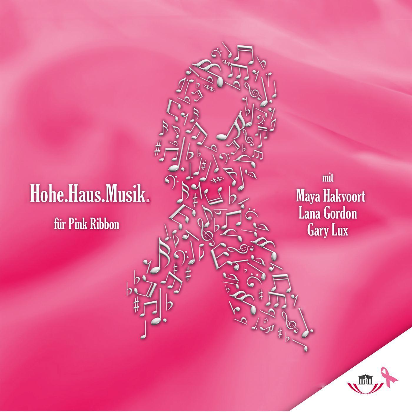 Hohe. Haus. Musik fü r Pink Ribbon