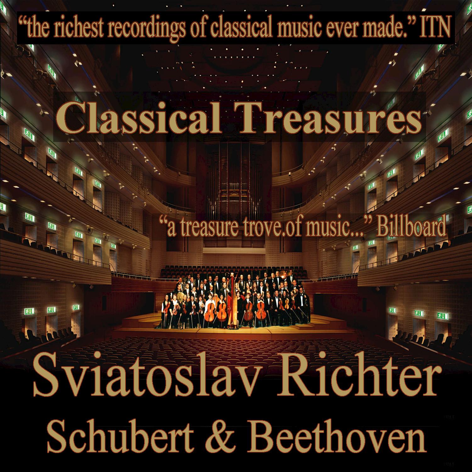 Classical Treasures: Sviatoslav Richter - Schubert & Beethoven