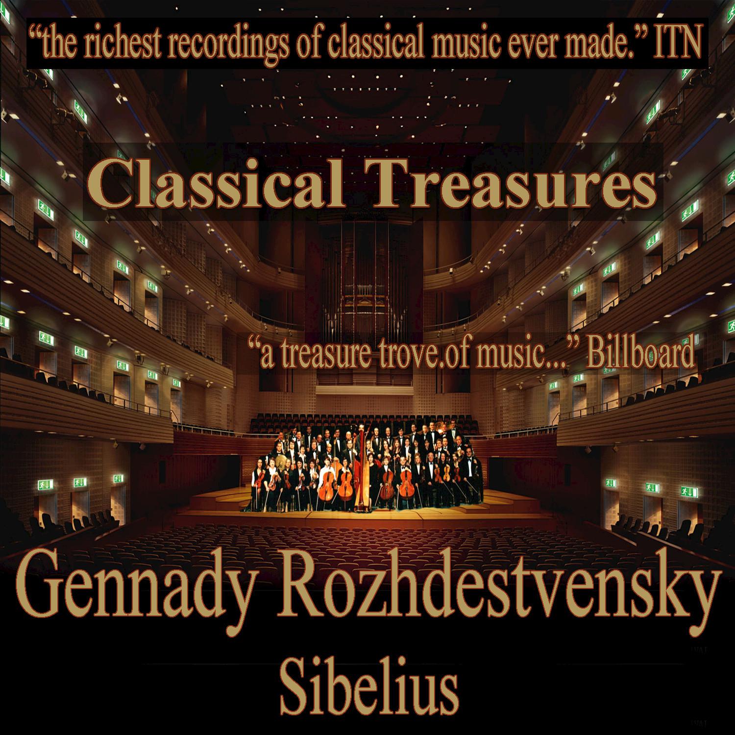 Classical Treasures: Gennady Rozhdestvensky - Sibelius