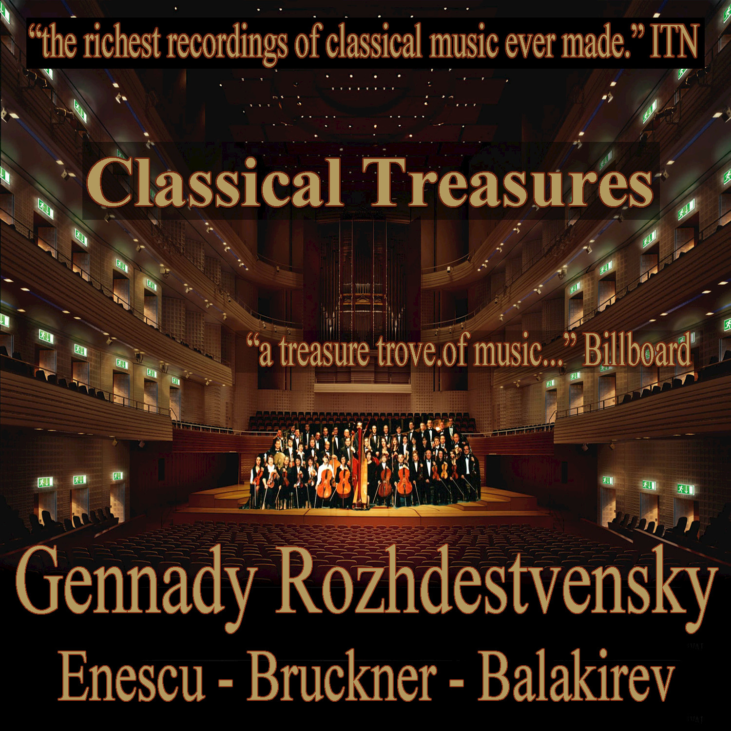 Classical Treasures: Gennady Rozhdestvensky - Enescu, Bruckner, Balakirev
