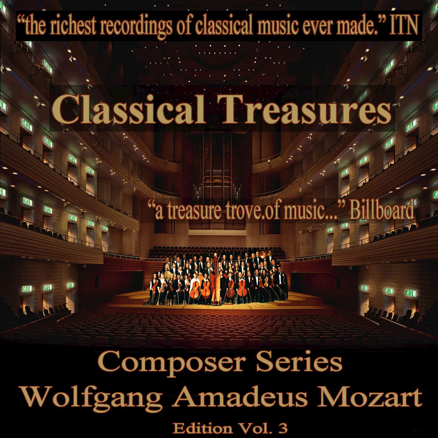Classical Treasures Composer Series: Wolfgang Amadeus Mozart, Vol. 3