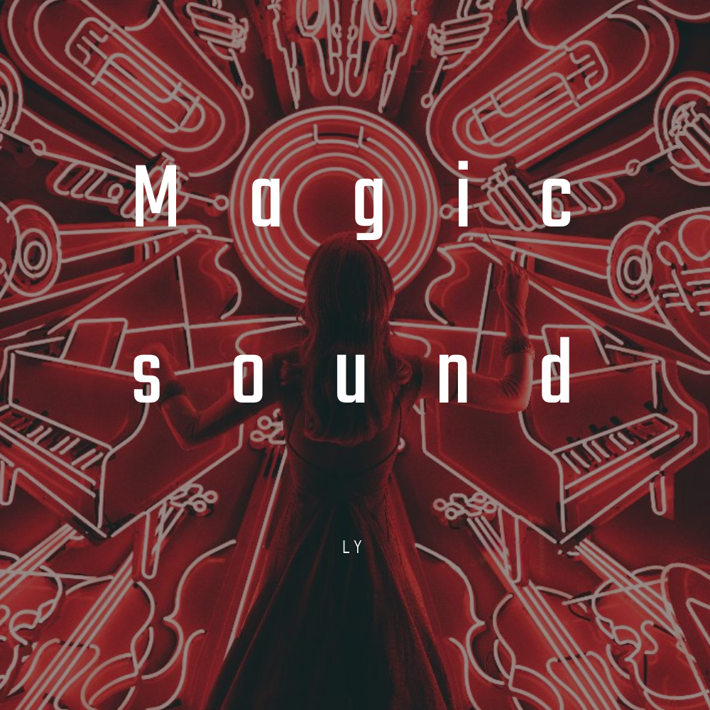 Magic sound