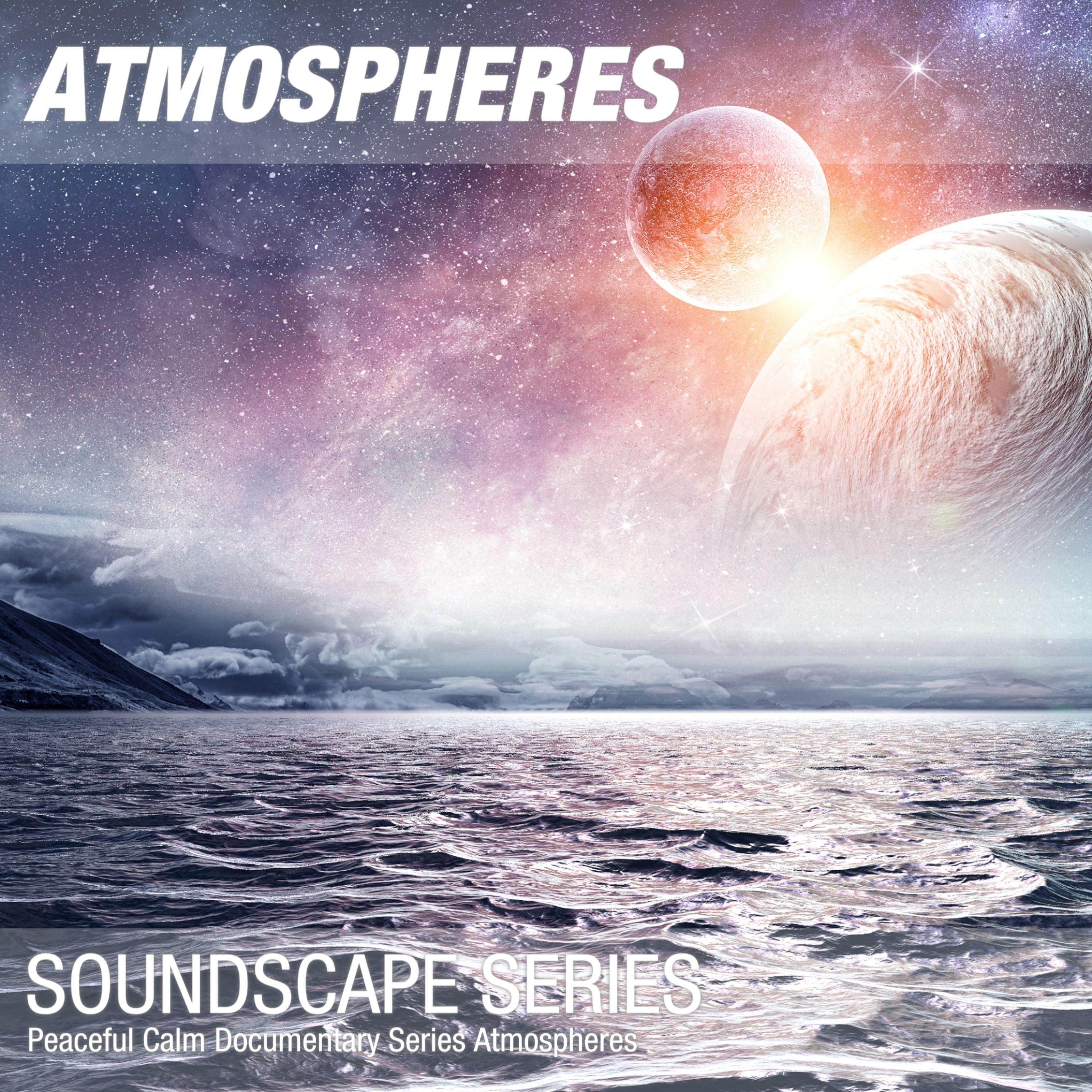 Peaceful Calm Documentary Series Atmospheres