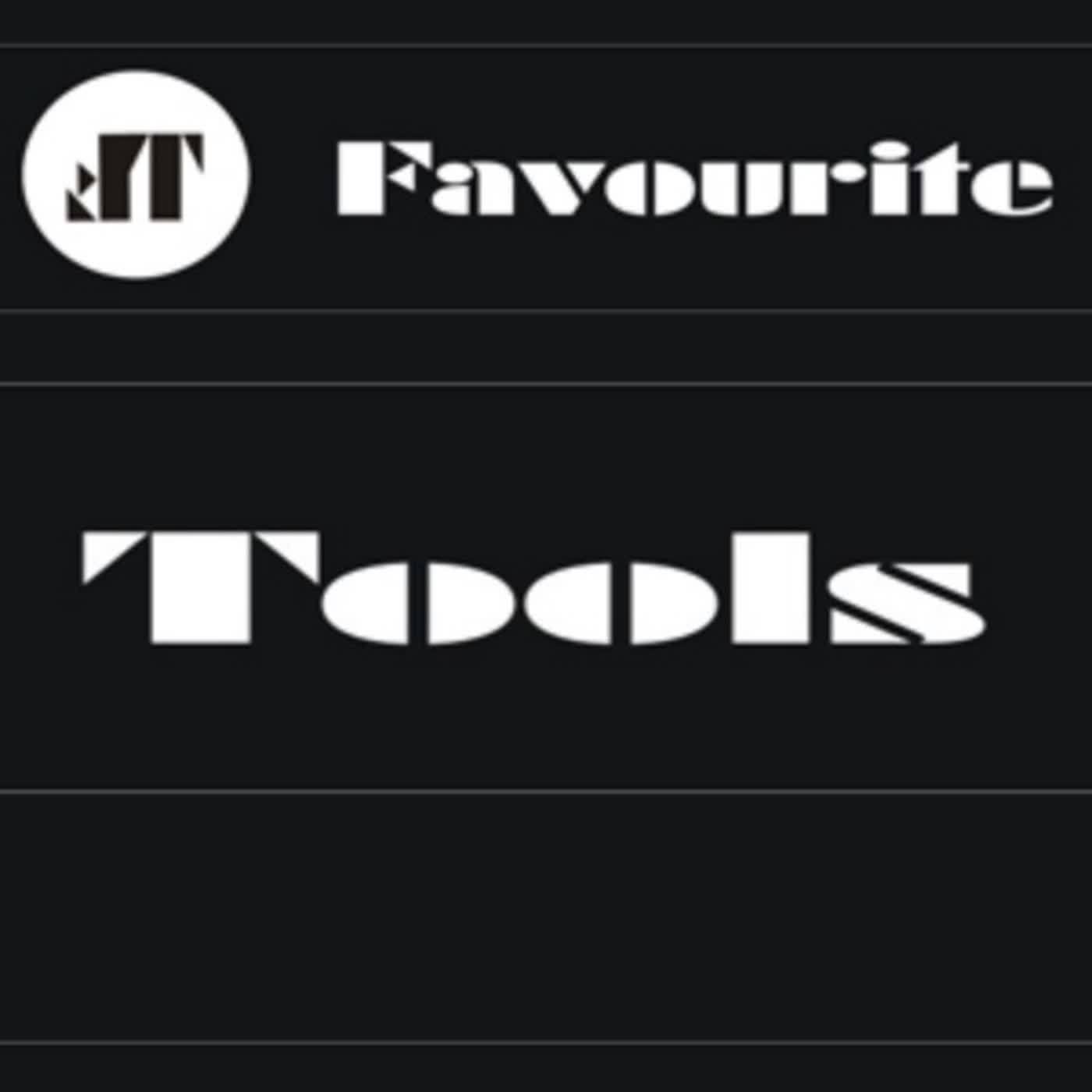 Favourite Tools 5