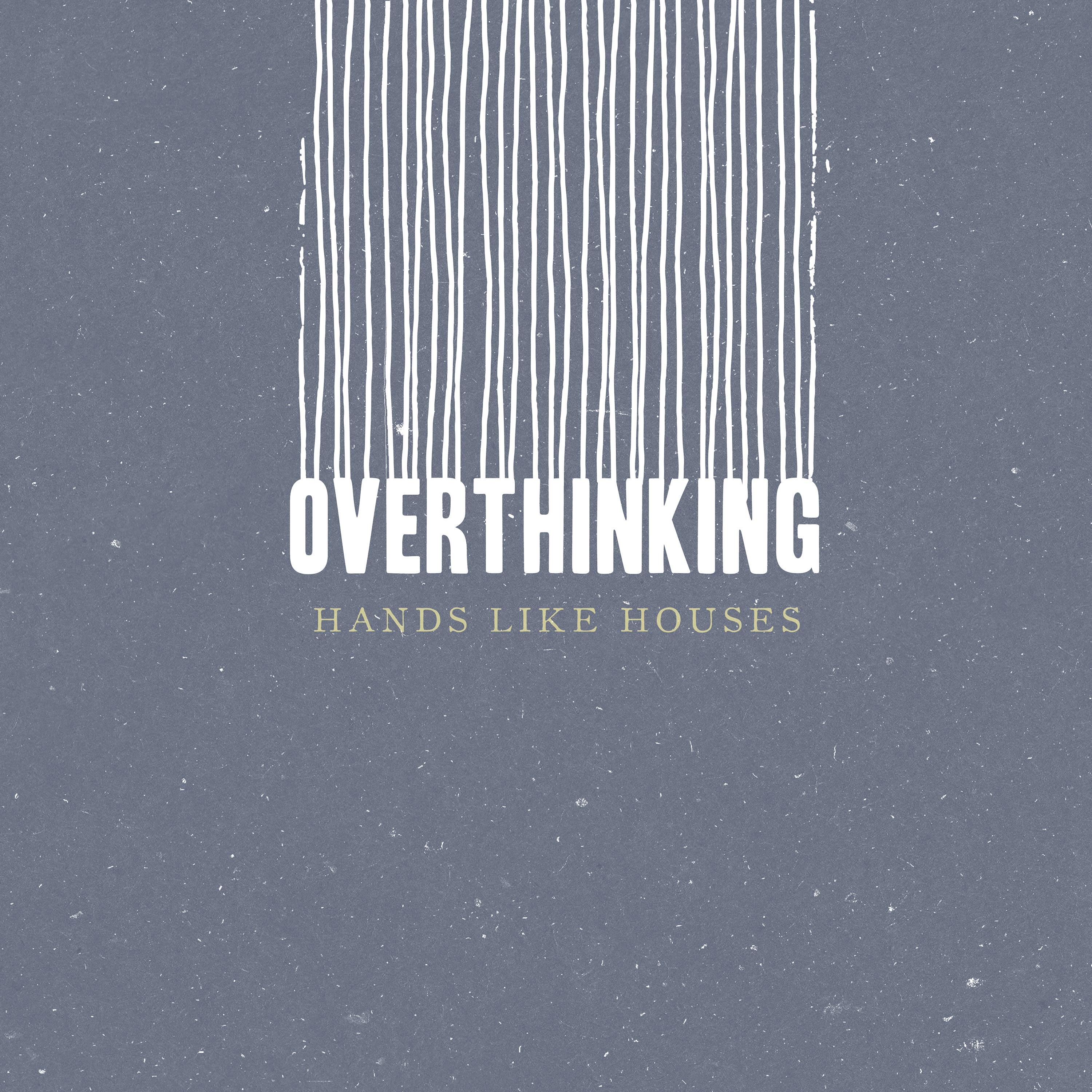 Overthinking