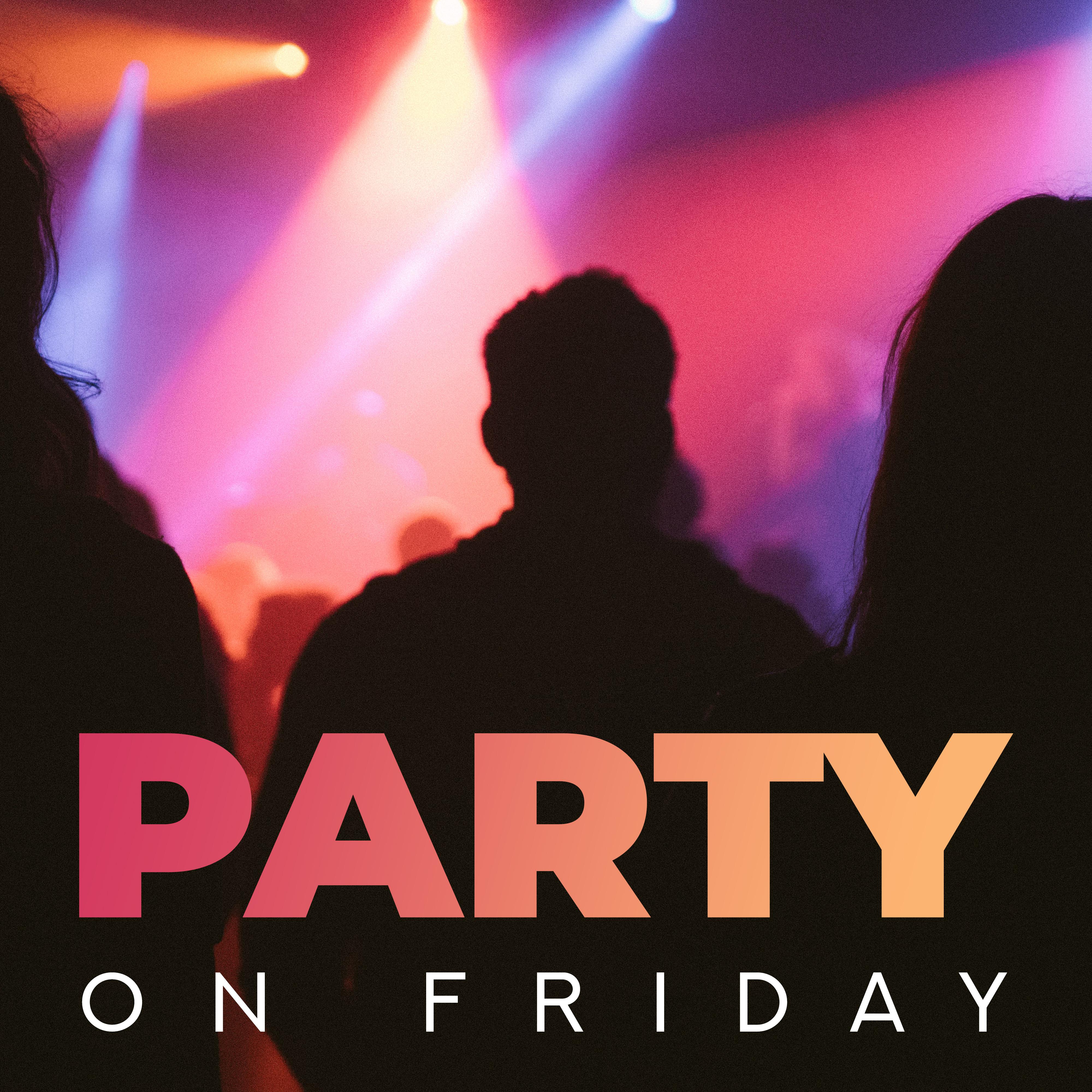 Party on Friday: Best Chillout Party Kit for All Parties
