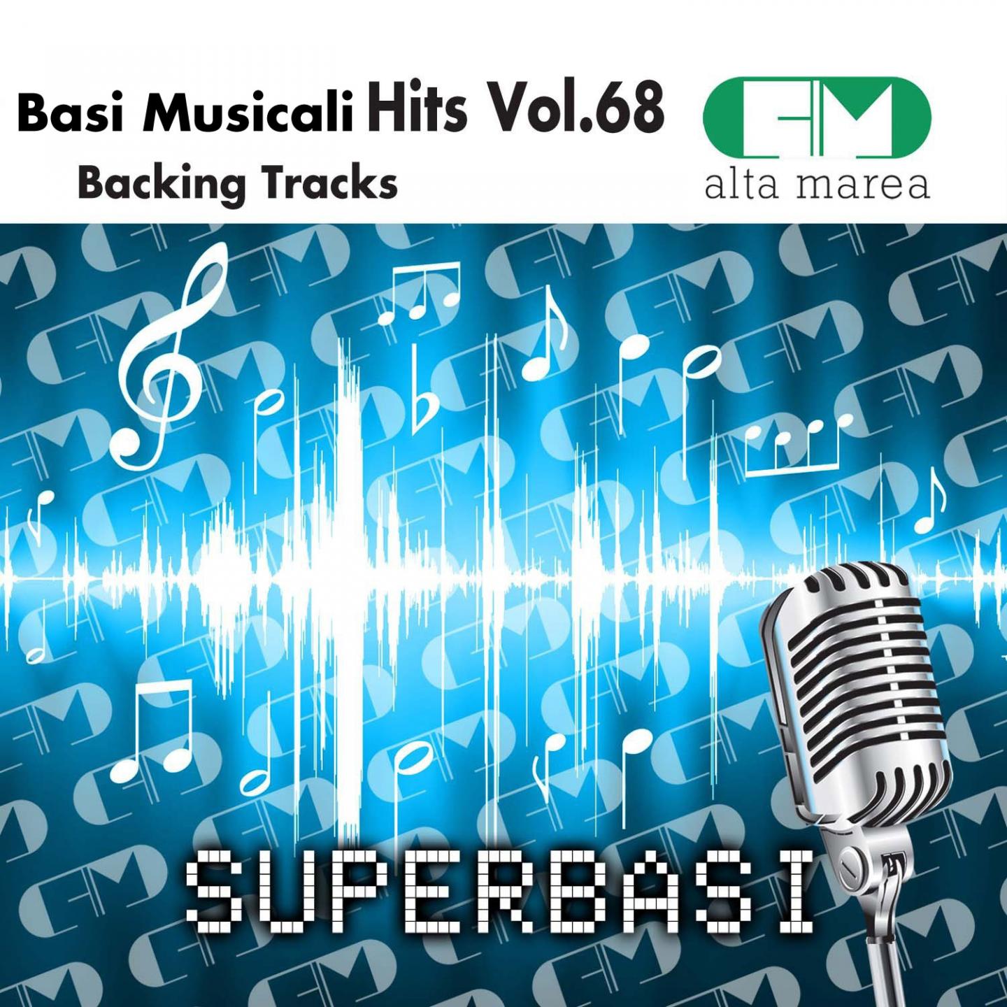 Basi Musicali Hits Vol.68 (Backing Tracks Altamarea)