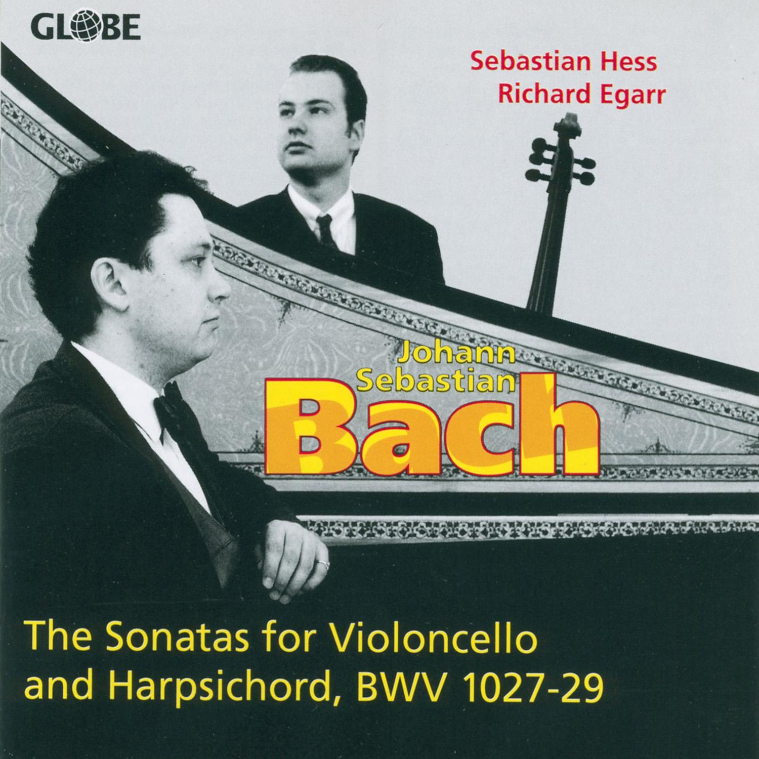 Bach: The Sonatas for Violoncello and Harpsichord, BWV 1027-29