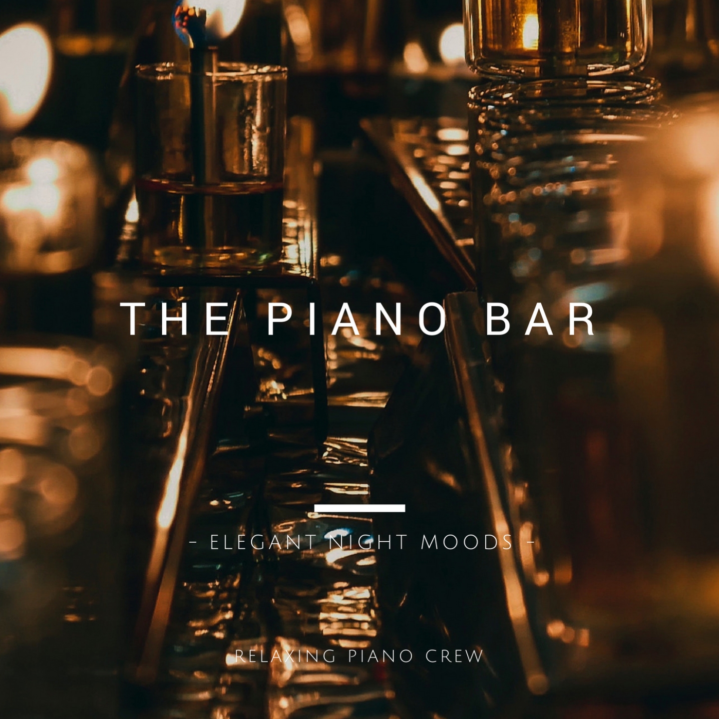 The Piano Bar - Elegant Night Moods-