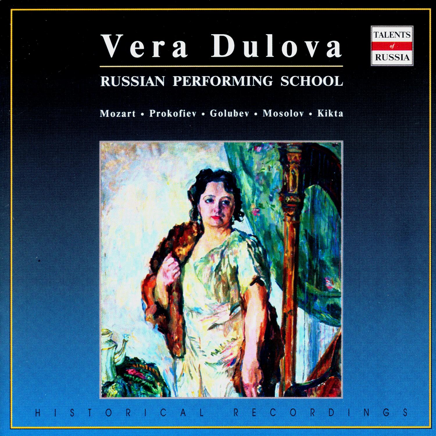 Russian Performing School: Vera Dulova, Vol. 2