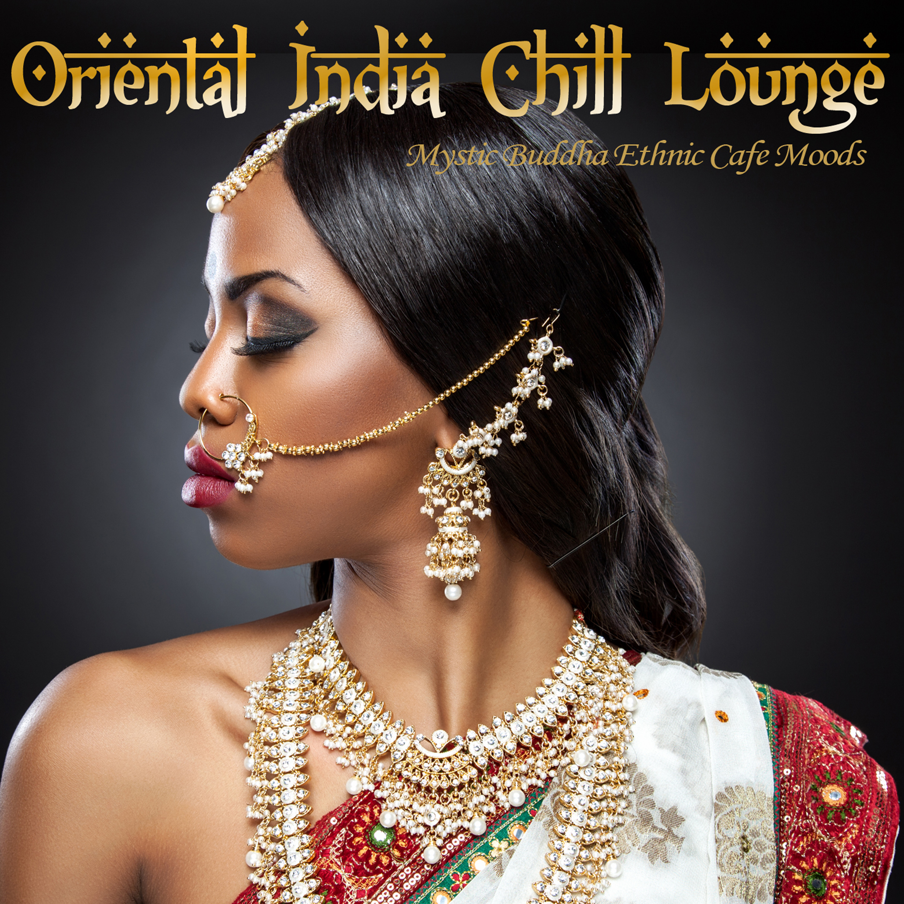 Oriental India Chill Lounge -Mystic Buddha Ethnic Cafe Moods