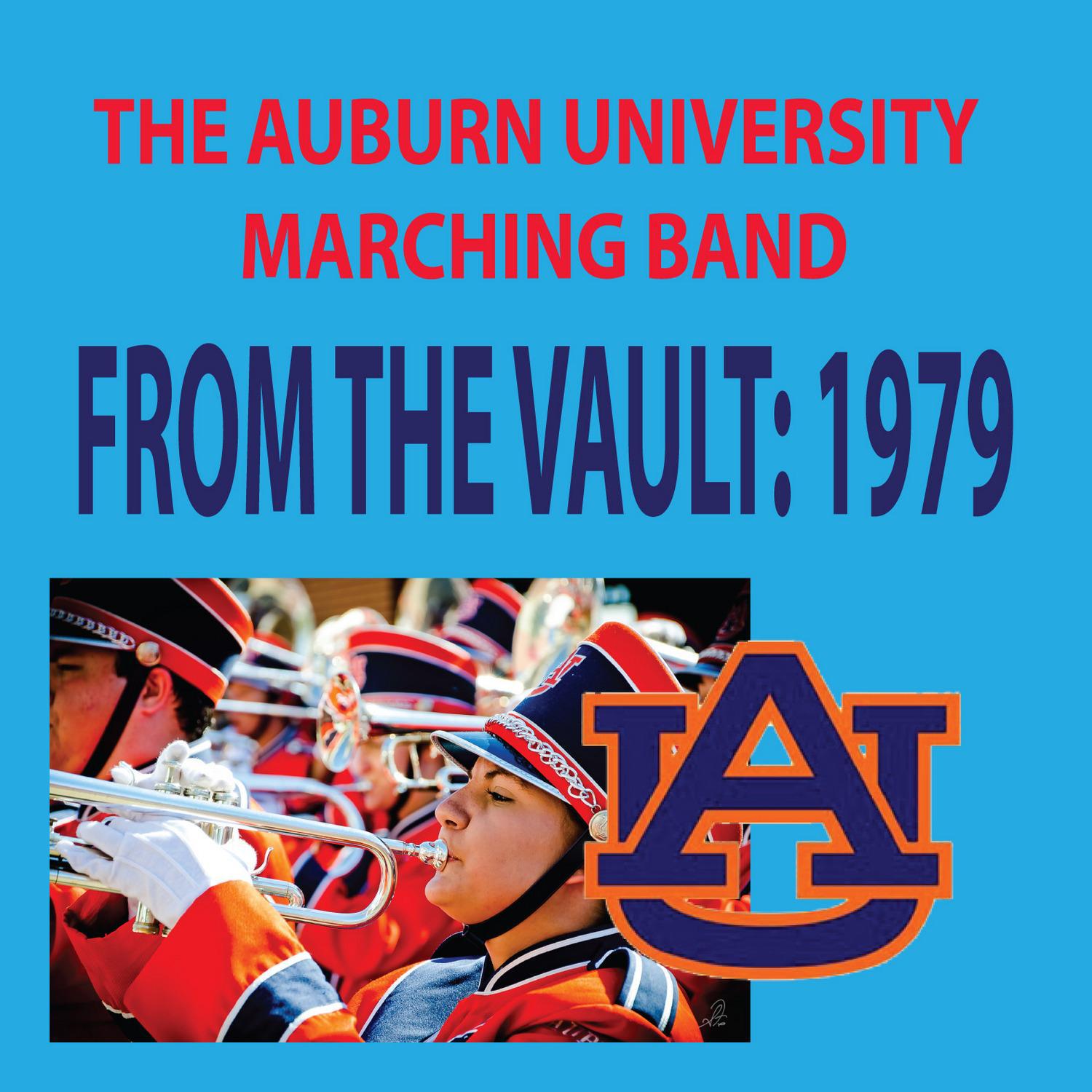 From the Vault - The Auburn University Marching Band 1979 Season