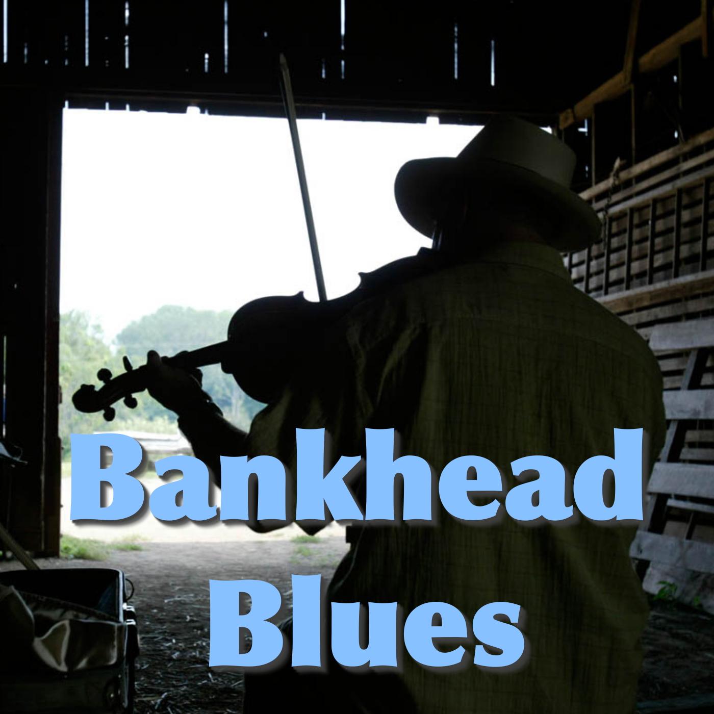 Bankhead Blues