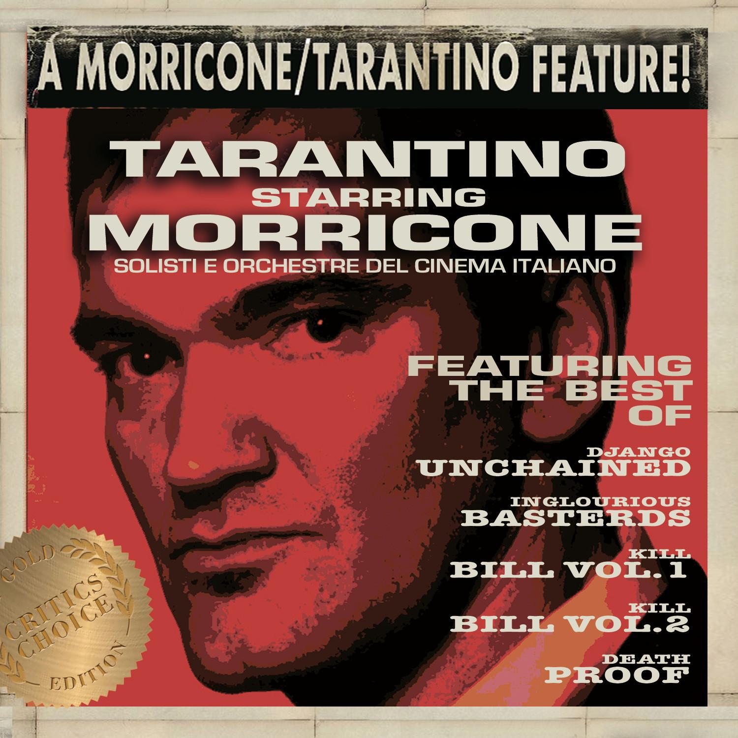 Tarantino Starring Morricone (Critic's Choice)