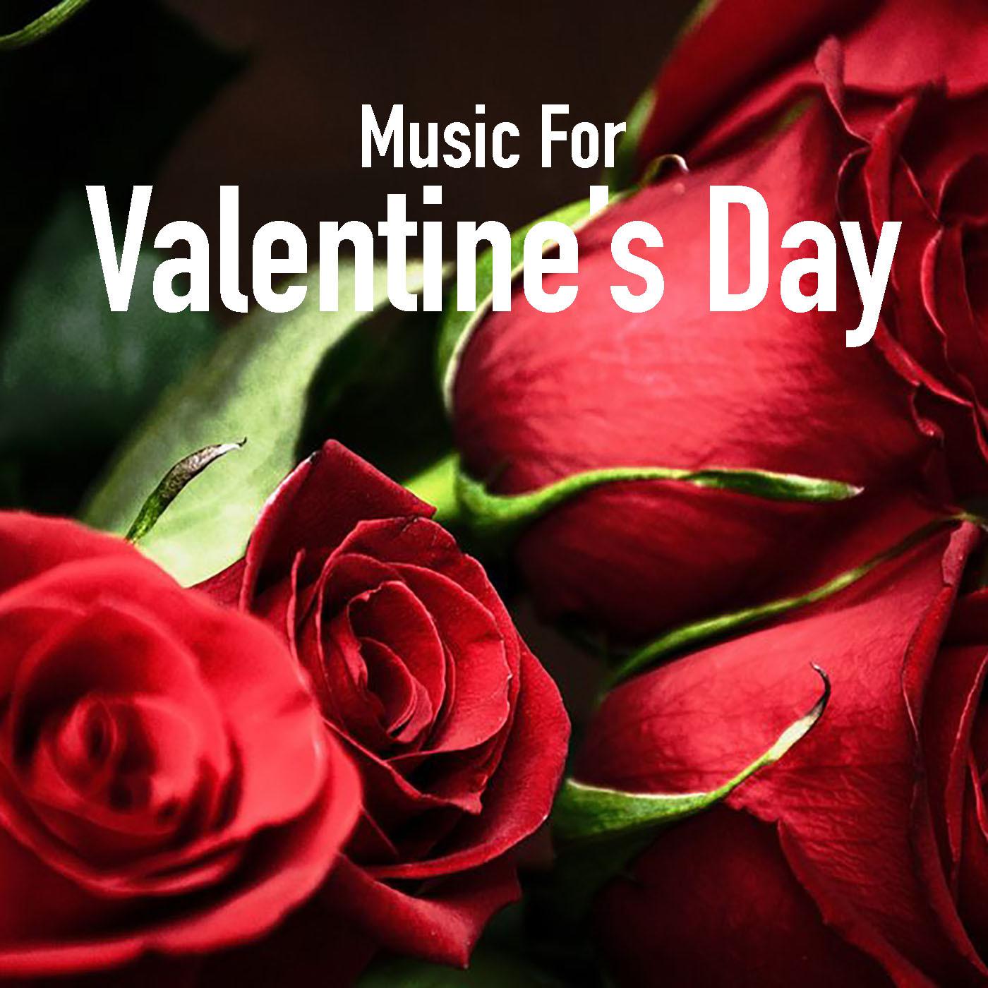 Music For Valentine's Day