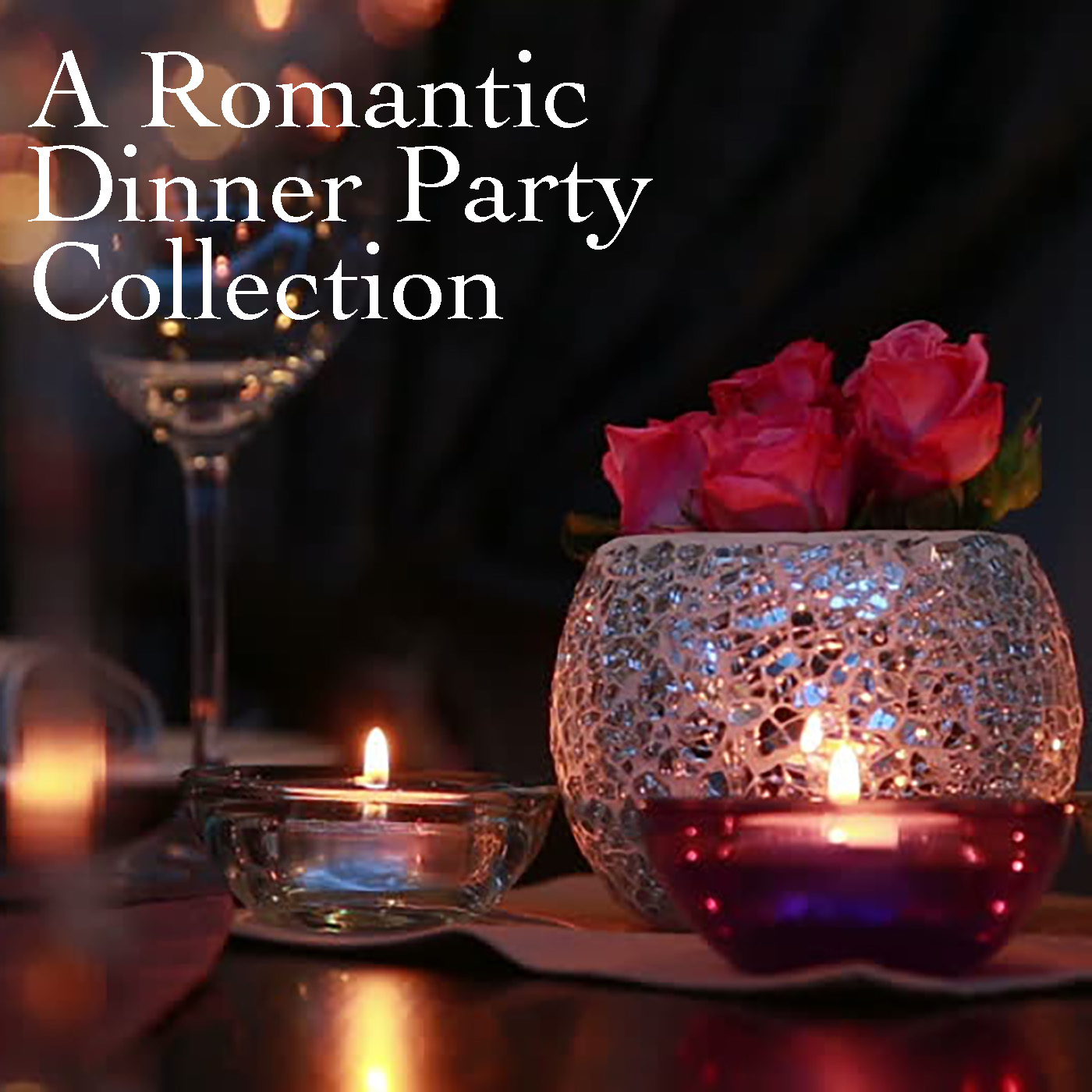 A Romantic Dinner Party Collection