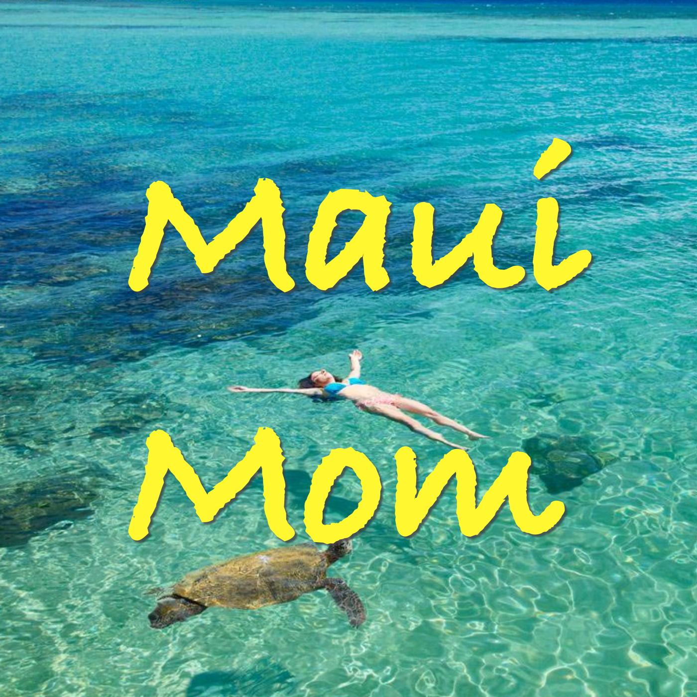 Maui Mom