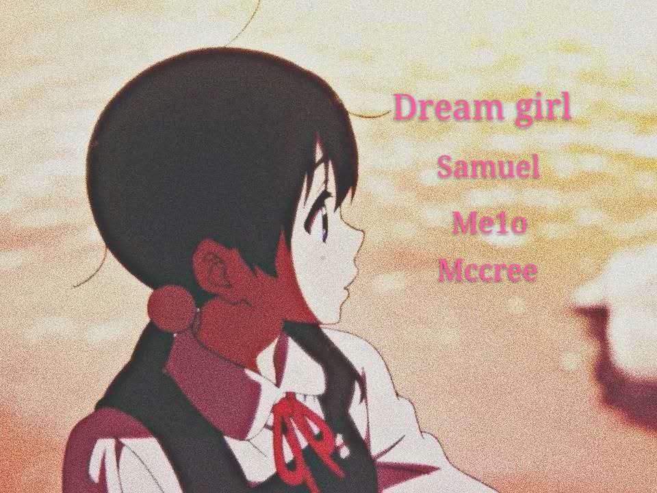 Dream girl