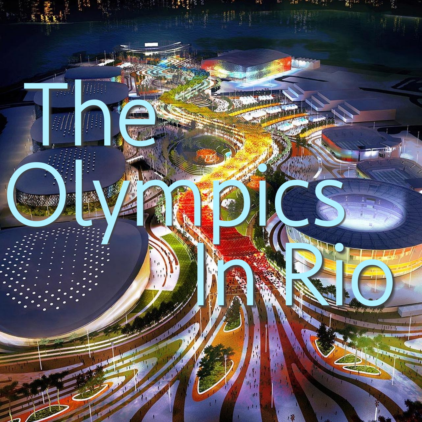 The Olympics In Rio