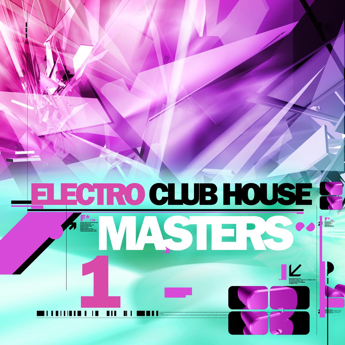 Electro Club House Master Vol. 1