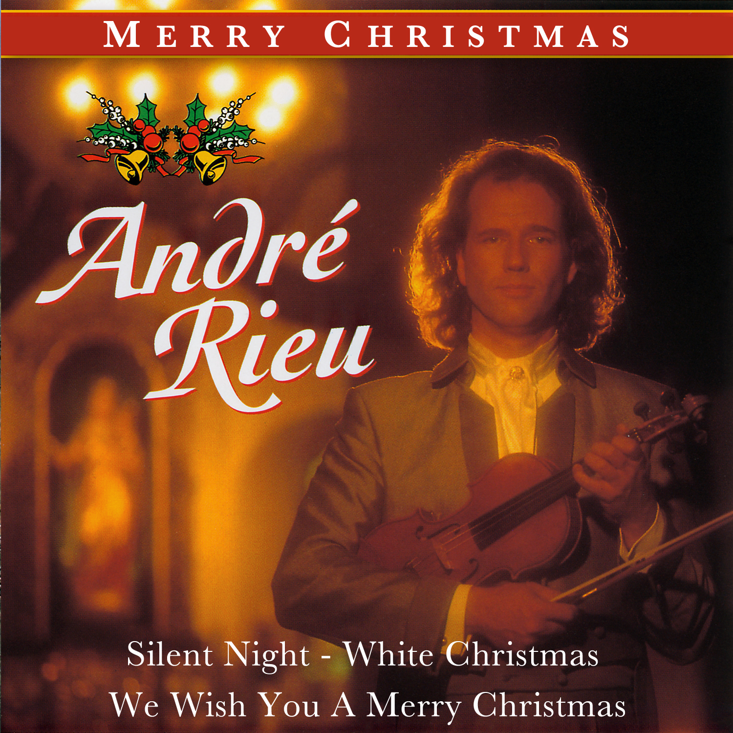 Merry Christmas By Andre Rieu