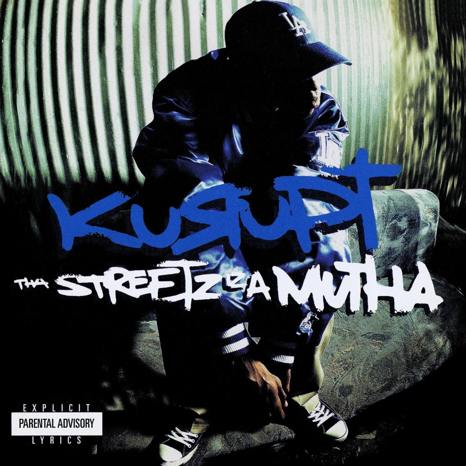 Tha Streetz Iz A Mutha (Digitally Remastered)