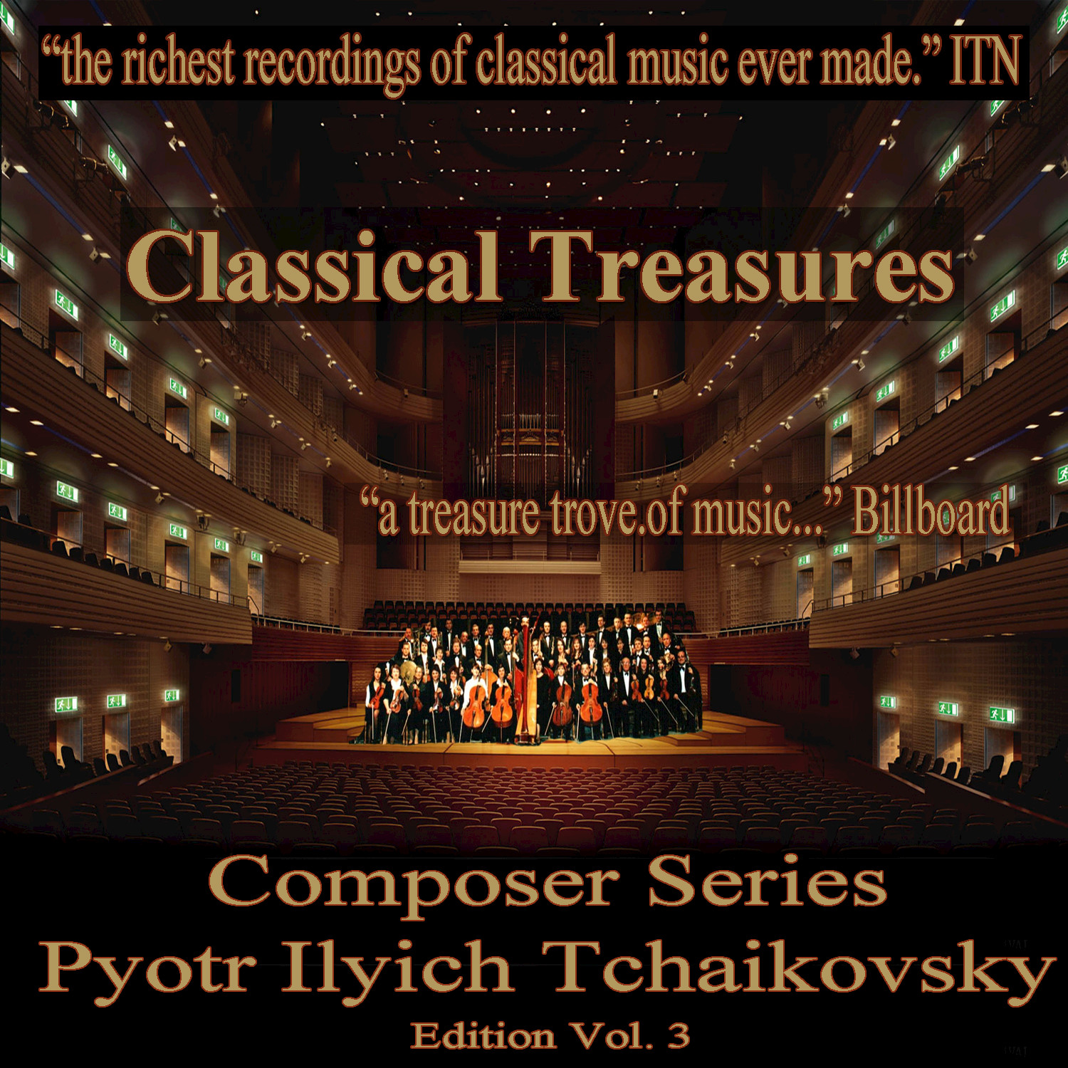 Classical Treasures Composer Series: Pytor Ilyich Tchaikovsky, Vol. 3