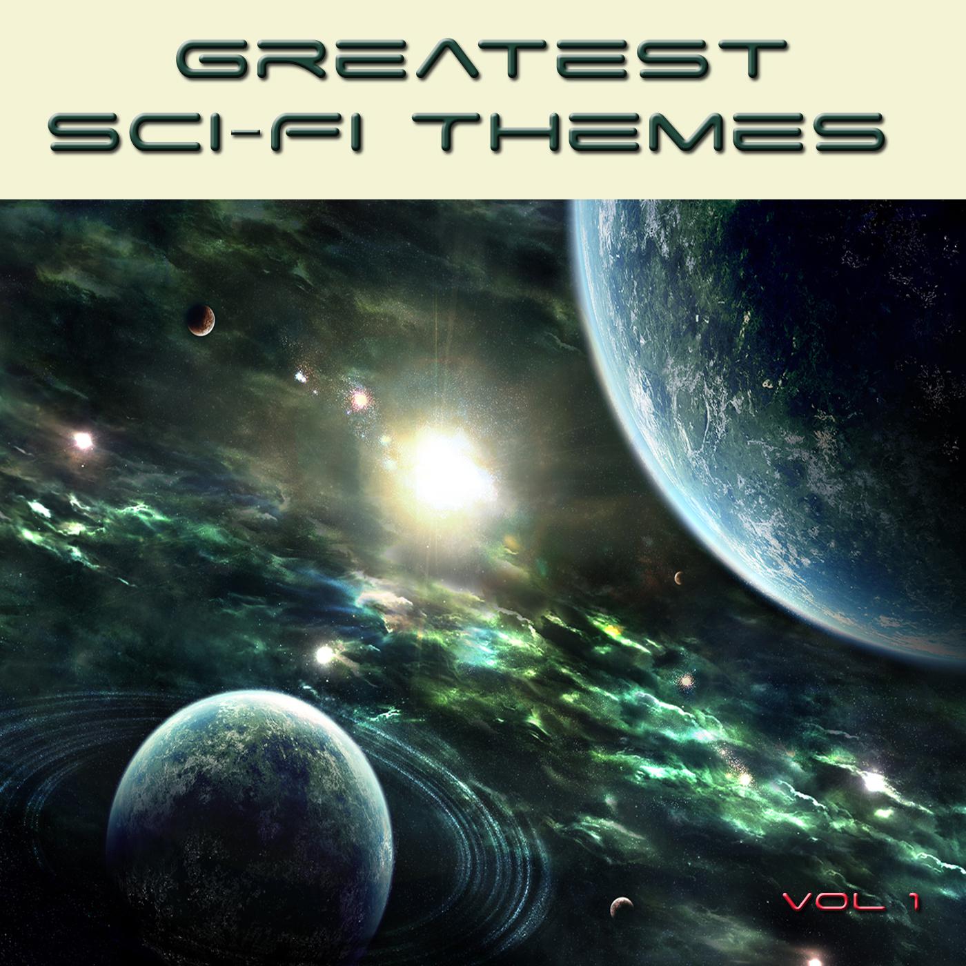 Greatest Sci-Fi Themes, Vol. 1