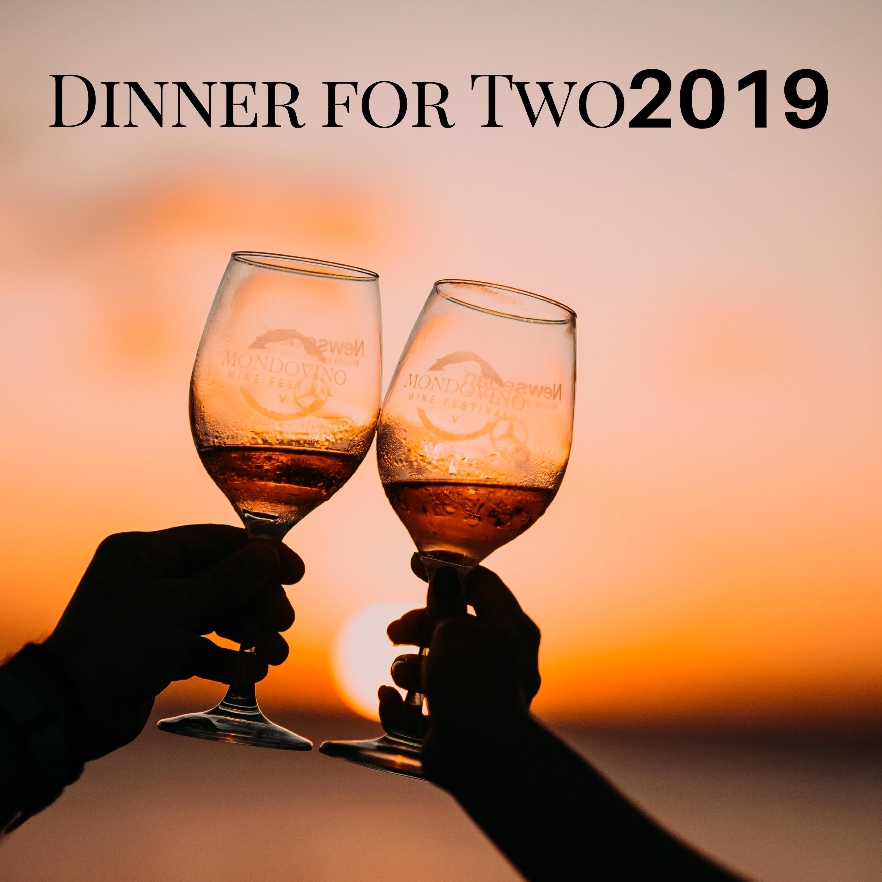 Dinner for Two 2019