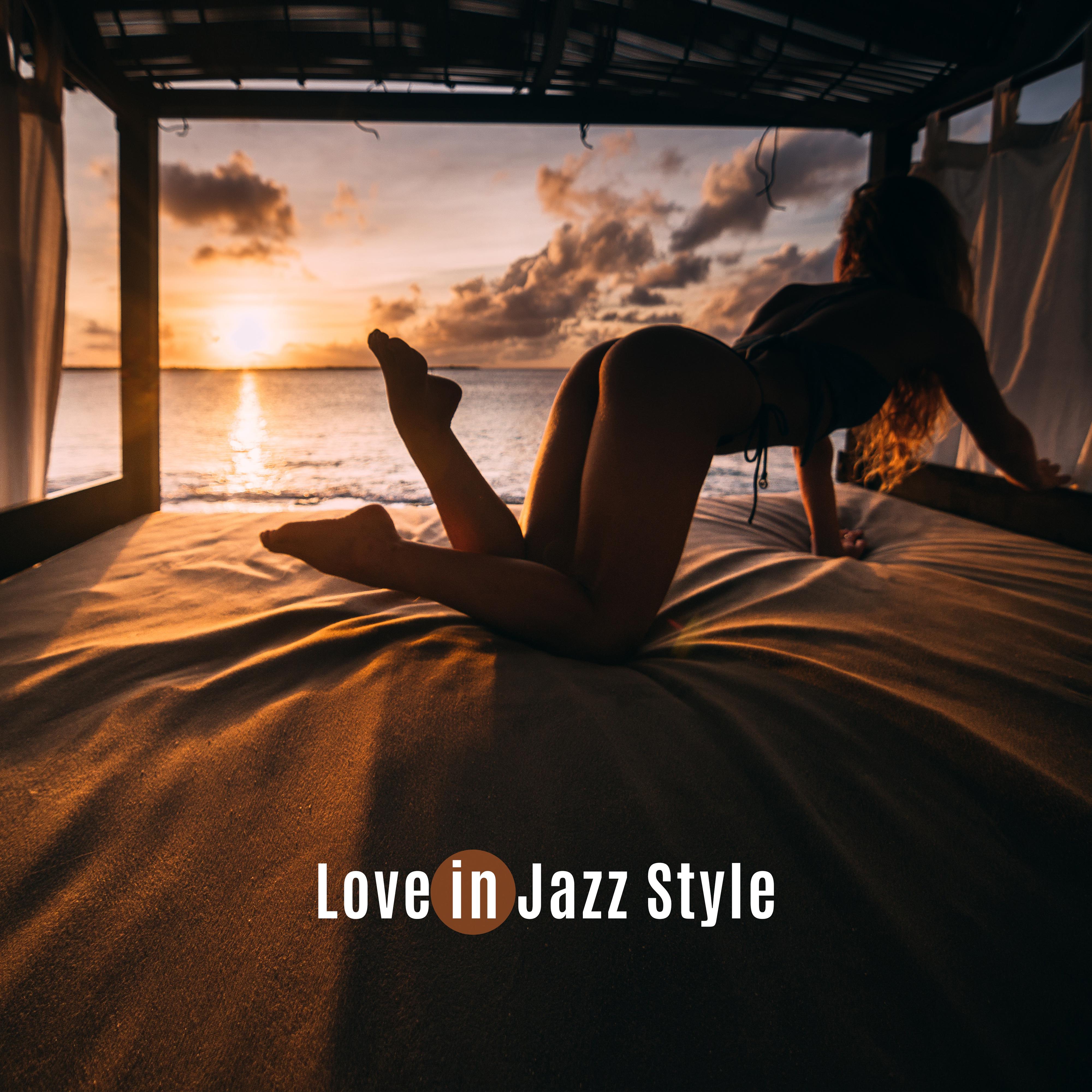 Love in Jazz Style  Best Romantic Melodies for Couples in Love 2019