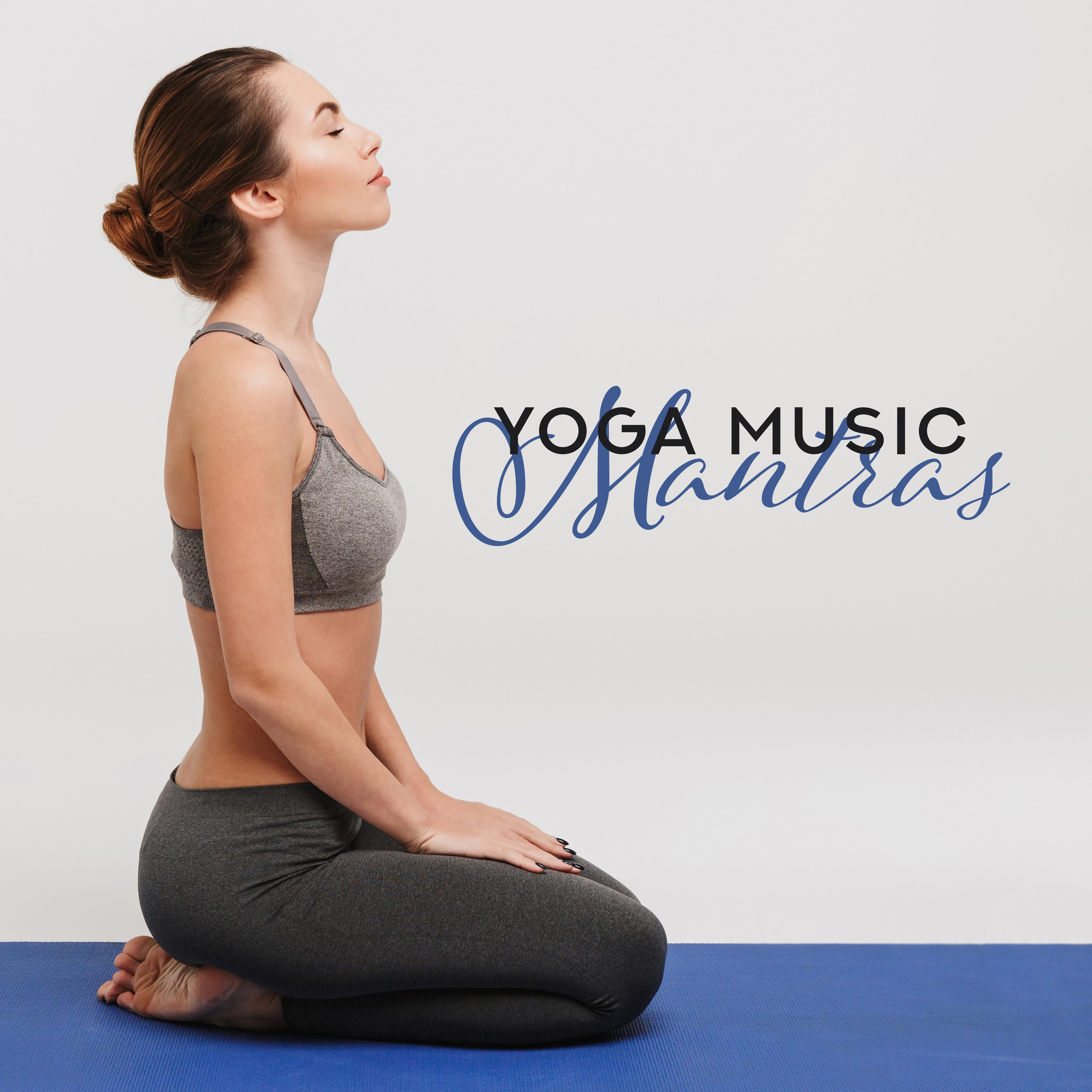 Yoga Music Mantras  Meditation Music Zone, Healing Yoga Sounds, Relaxing Music for Training Yoga, Deep Meditation, Inner Harmony, Deep Relaxation
