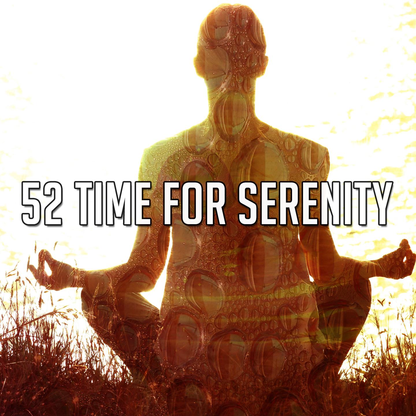 52 Time For Serenity
