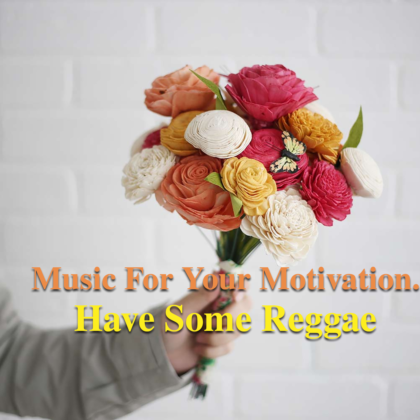 Music For Your Motivation. Have Some Reggae