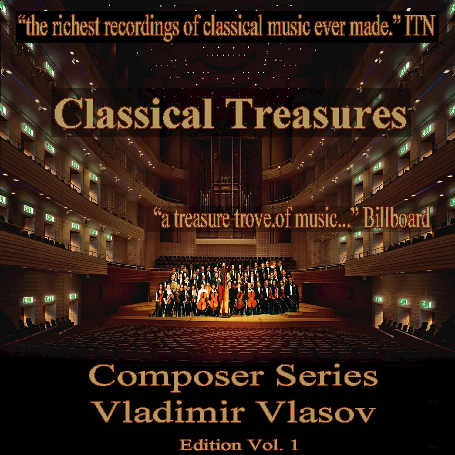 Classical Treasures Composer Series: Vladimir Vlasov, Vol. 1