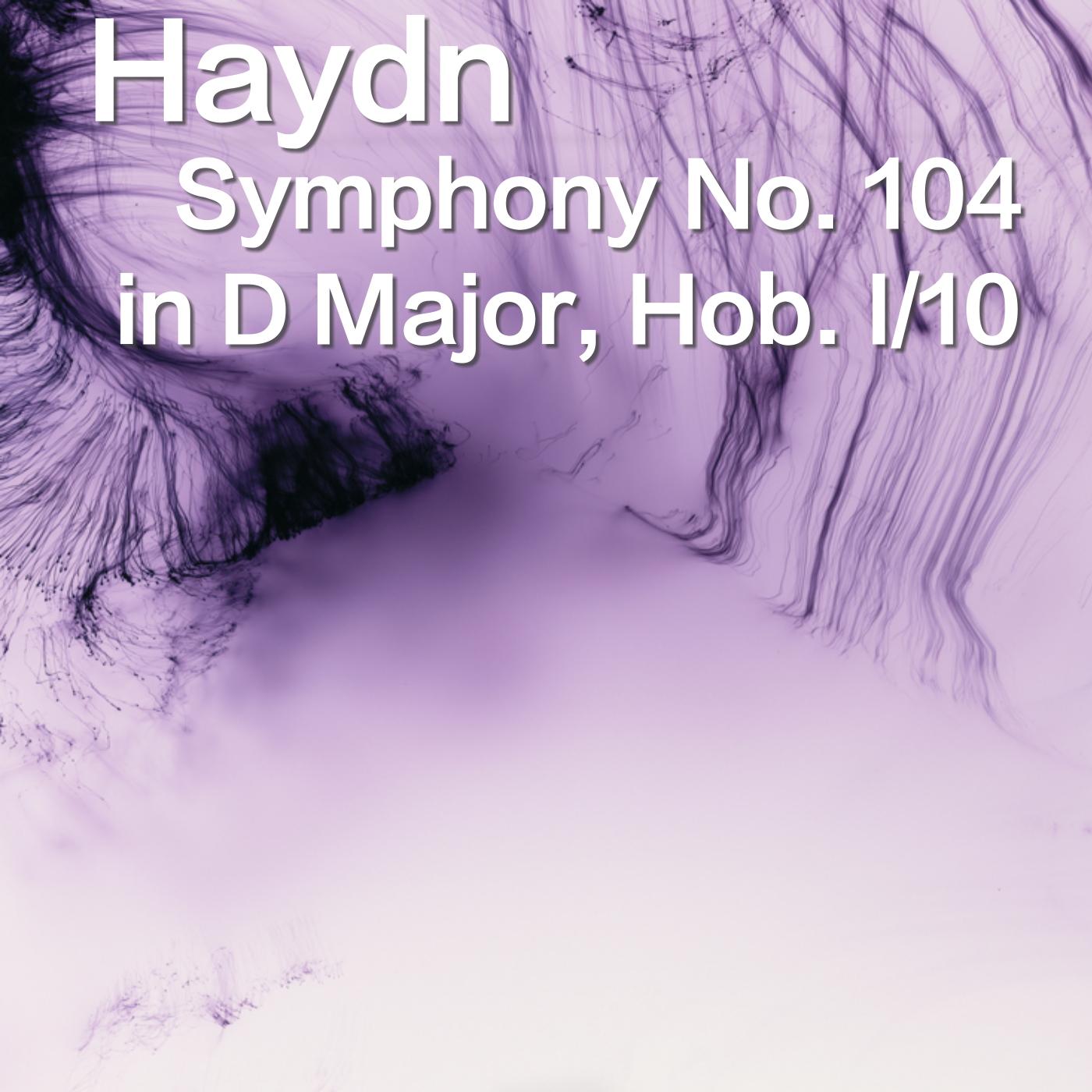 Haydn Symphony No. 104 in D Major, Hob. 1/104