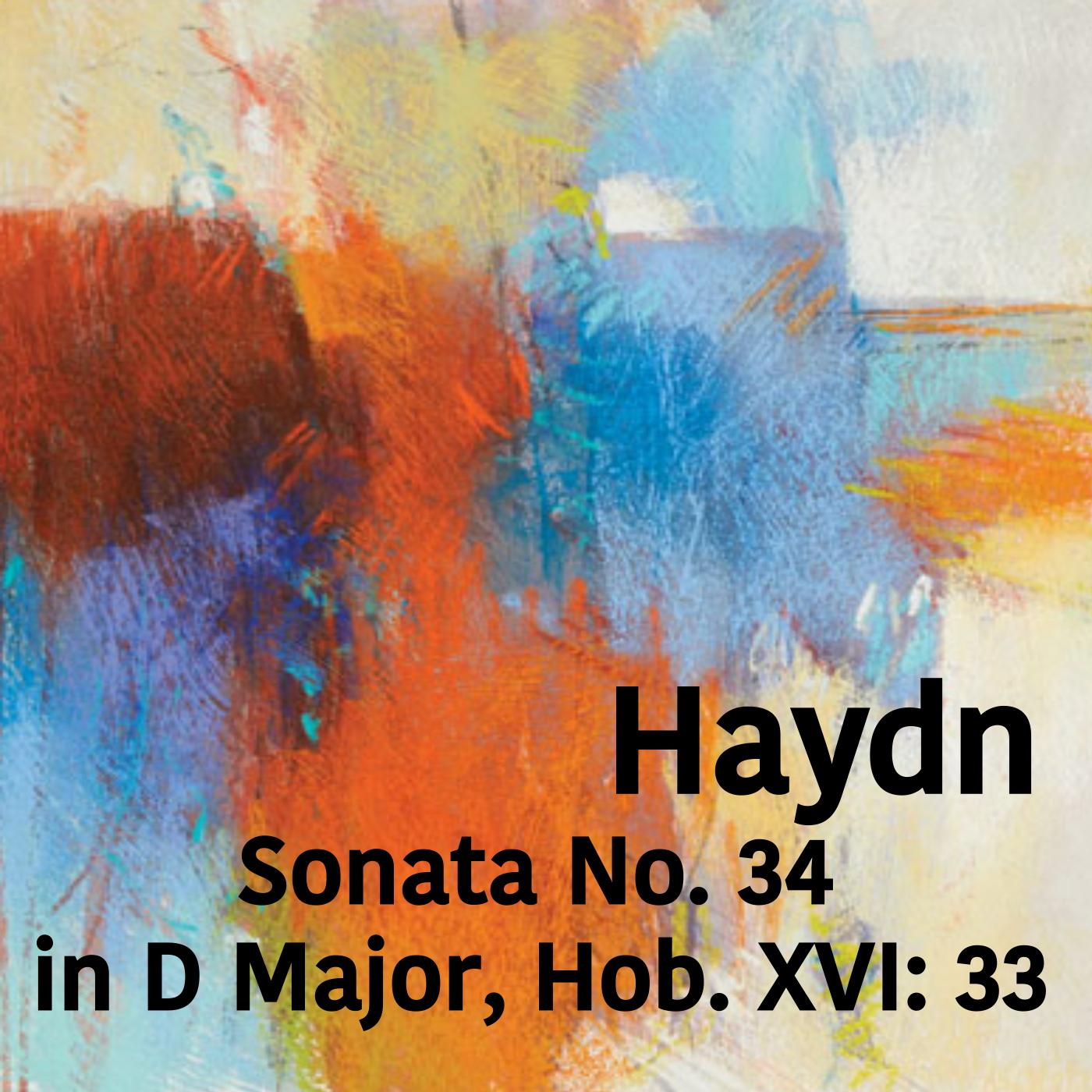 Sonata No. 34 in D Major, Hob. XVI: 33: III