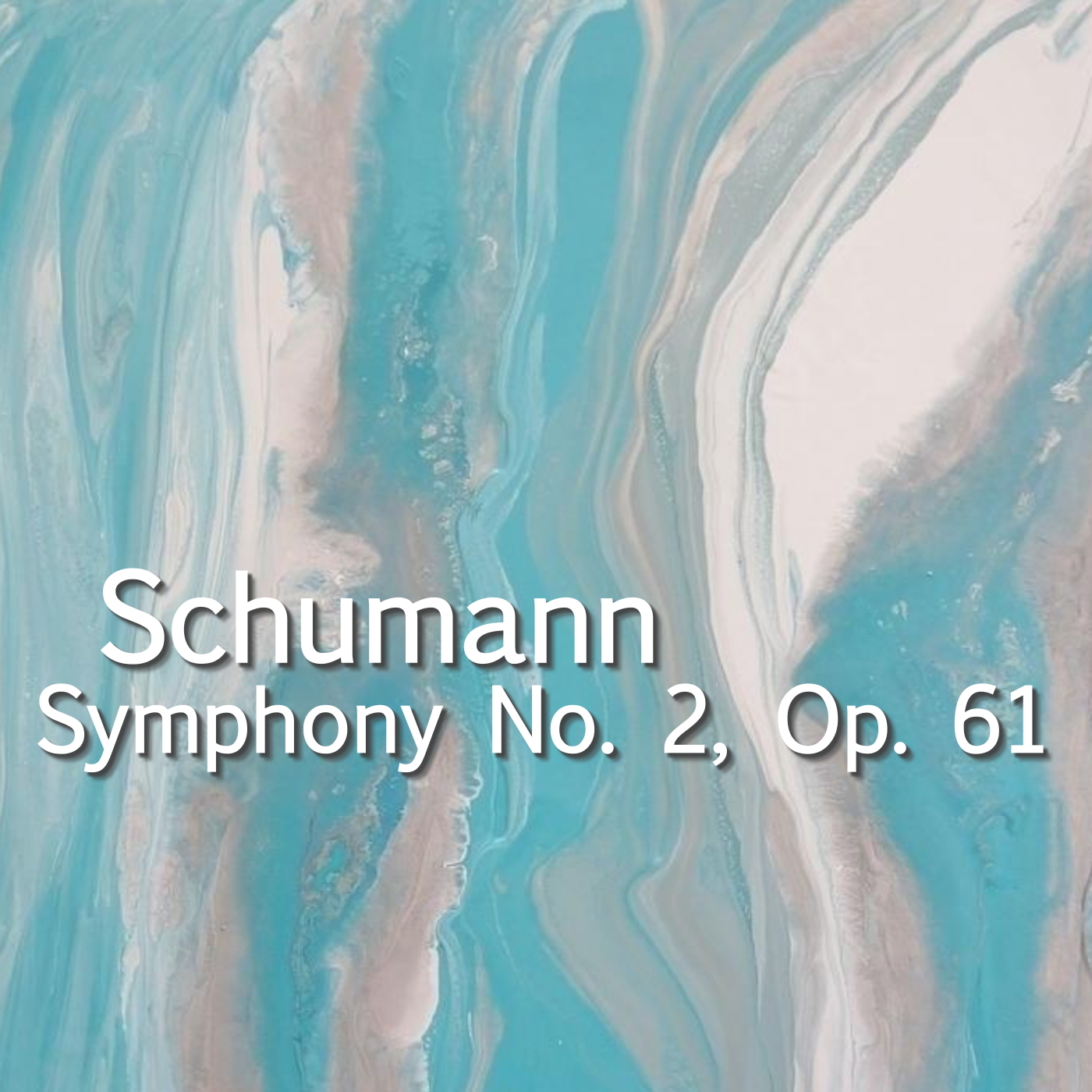 Schumann Symphony No. 2, Op. 61