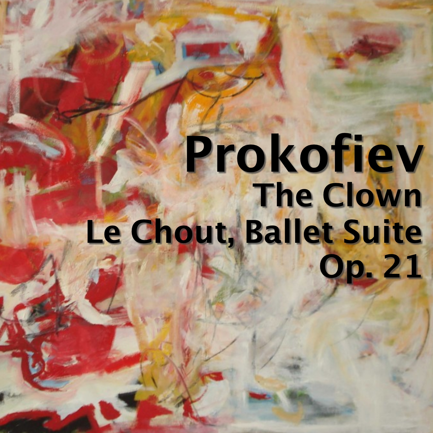 The Clown - Le Chout, Balletsuite, Op. 21: VI